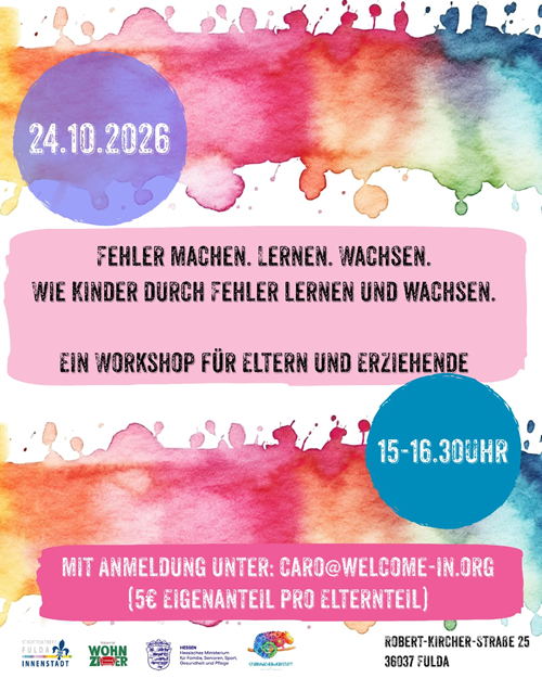 Fehler machen.Lernen.Wachsen.Wie Kinder durch Fehler lernen und wachsen- ein Workshop für Eltern und Erziehende