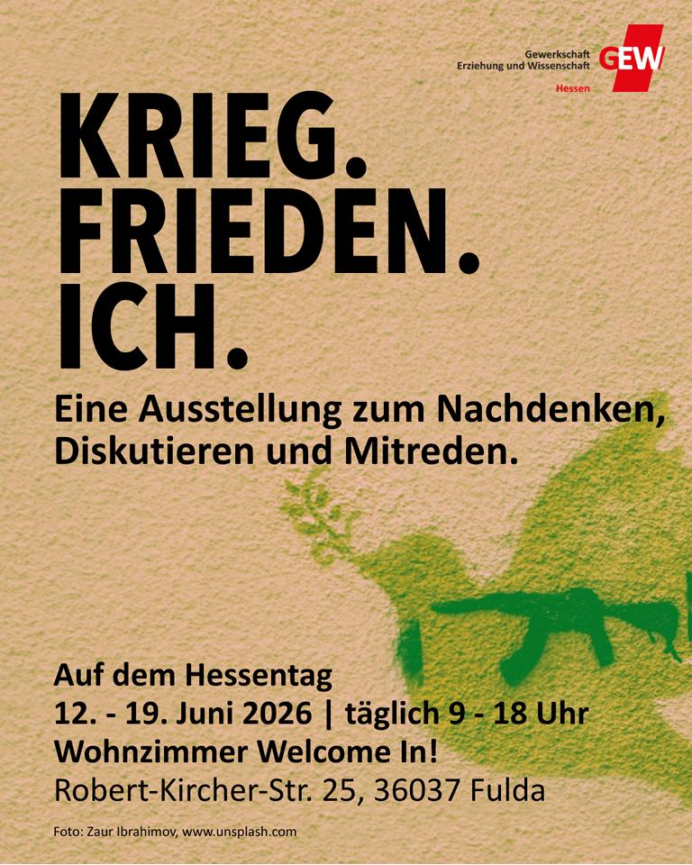 Ausstellung "Krieg. Frieden. Ich." der GEW Hessen