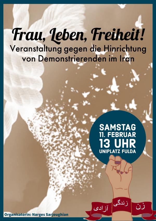 Demo: Frau, Leben, Freiheit! Gegen die Hinrichtung politischer Gefangener im Iran