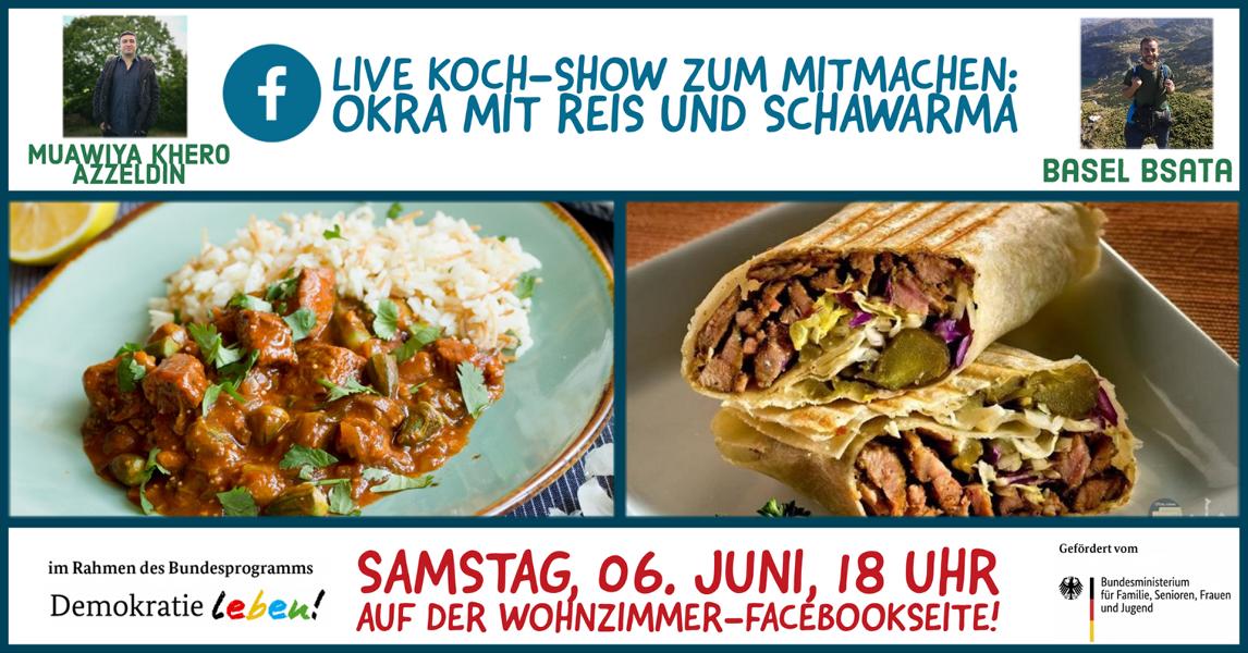 Live Koch-Show: Okra mit Reis und Schawarma