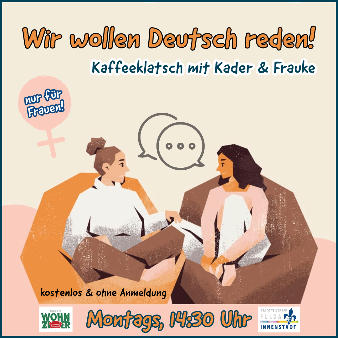 Wir wollen Deutsch reden! Kaffeeklatsch mit Kader und Frauke