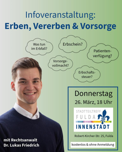 Inforveranstaltung: Erben, Vererben & Vorsorge