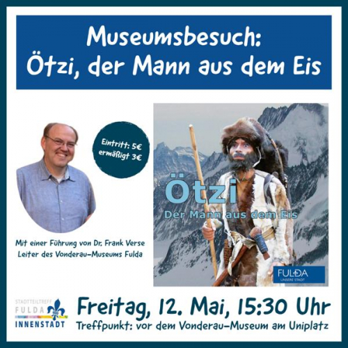 Museumsbesuch: Ötzi, der Mann aus dem Eis